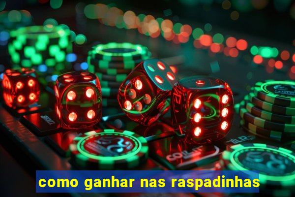 como ganhar nas raspadinhas